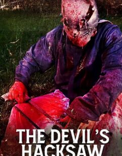 فيلم The Devil’s Hacksaw 2025 مترجم