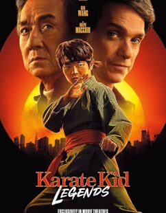 مشاهدة فيلم Karate Kid: Legends 2025 مترجم حصرى اون لاين على أكثر من سيرفر