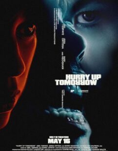 مشاهدة فيلم Hurry Up Tomorrow 2025 مترجم حصرى اون لاين على أكثر من سيرفر