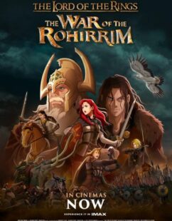 مشاهدة فيلم The Lord of the Rings: The War of the Rohirrim 2024 مترجم حصرى اون لاين على أكثر من سيرفر