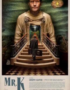 مشاهدة فيلم Mr. K 2024 مترجم حصرى اون لاين على أكثر من سيرفر