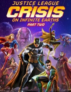 مشاهدة فيلم Justice League: Crisis on Infinite Earths – Part Two 2024 مترجم حصرى اون لاين على أكثر من سيرفر