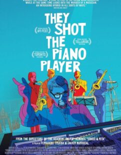 مشاهدة فيلم They Shot the Piano Player 2023 مترجم حصرى اون لاين على أكثر من سيرفر
