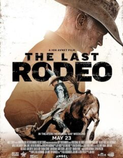 مشاهدة فيلم The Last Rodeo 2025 مترجم حصرى اون لاين على أكثر من سيرفر