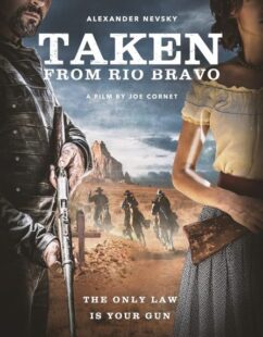 مشاهدة فيلم Taken from Rio Bravo 2024 مترجم حصرى اون لاين على أكثر من سيرفر
