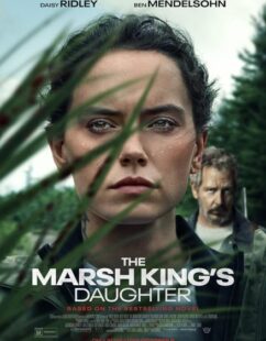 مشاهدة فيلم The Marsh King’s Daughter 2023 مترجم حصرى اون لاين على أكثر من سيرفر