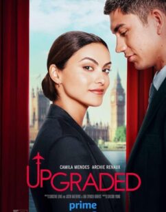 مشاهدة فيلم Upgraded 2024 مترجم حصرى اون لاين على أكثر من سيرفر